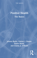 Positive Health: The Basics 1032600128 Book Cover