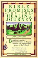 Bible Promises for the Healing Journey 1557482365 Book Cover