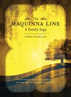 The Maquinna Line: A Family Saga 192674103X Book Cover