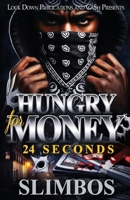 Hungry For Money 196544802X Book Cover