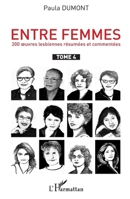 Entre femmes: 200 oeuvres lesbiennes résumées et commentées Tome 4 Tome 4 2343248087 Book Cover