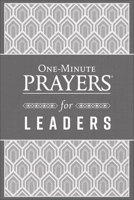 One-Minute Prayers® for Leaders 0736980016 Book Cover