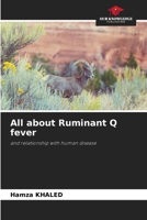 All about Ruminant Q fever: and relationship with human disease 6205280108 Book Cover