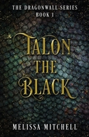 Talon the Black B0D1ZVNFHL Book Cover