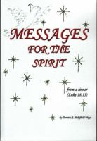 Messages for the Spirit 1600020925 Book Cover