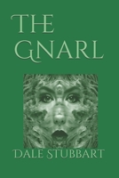 The Gnarl 171710312X Book Cover