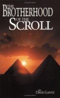 The Brotherhood Of The Scroll 0692646280 Book Cover