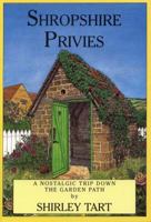 Shropshire Privies 1853066397 Book Cover