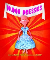 10,000 Dresses 1583228500 Book Cover