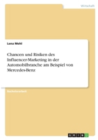 Chancen und Risiken des Influencer-Marketing in der Automobilbranche am Beispiel von Mercedes-Benz 3346380750 Book Cover