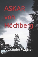 Askar von Höchberg (German Edition) B0DS5PRJRT Book Cover