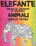 Disegni da colorare di Zentangle - Livello facile - Animali - Elefante null Book Cover