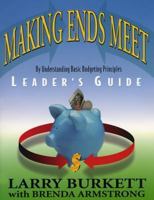 Making Ends Meet By Understanding Basic Budgeting Principles 1564270637 Book Cover