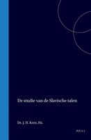 De studie van de Slavische talen (Dutch Edition) 9004568751 Book Cover