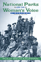 National Parks and the Woman's Voice: A History 0826318703 Book Cover