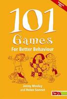 101 Games for Better Behaviour 1855034018 Book Cover