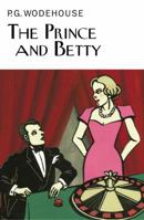 The Prince and Betty 1512102679 Book Cover