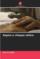 Sepsis e choque sético (Portuguese Edition) 6202911123 Book Cover