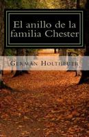 El anillo de la familia Chester 1500110507 Book Cover