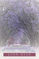 Poems Under the Jacaranda Tree 1479796913 Book Cover