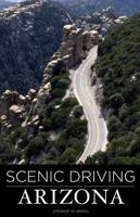 Scenic Driving Arizona 1560444495 Book Cover
