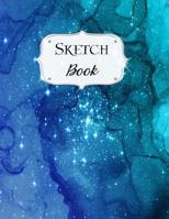 Sketch Book: Galaxy Sketchbook Scetchpad for Drawing or Doodling Notebook Pad for Creative Artists #1 Blue Green 1073477886 Book Cover