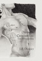 Dhampir Chronicles: The Awakening 1453578560 Book Cover