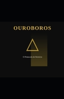 Ouroboros: Protocolo do reinicio (Portuguese Edition) 6502206425 Book Cover