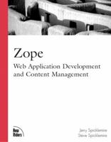 Zope: Web Application Development and Content Management 0735711100 Book Cover