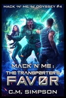 Mack 'n' Me: The Transporter's Favor B08Y3XRPMC Book Cover