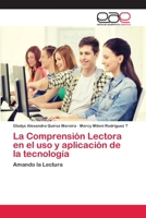 La Comprensión Lectora en el uso y aplicación de la tecnología 6202132086 Book Cover