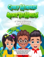 Corey Wonders About The World (The Storybook): A Celebration of Diversity and Inclusion B0DXPGT9RK Book Cover