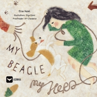 My beagle my hero 6552280297 Book Cover