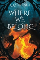 Where We Belong (The Above and Below) 1066736502 Book Cover