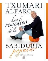 Los Remedios de la Sabiduria Popular 8466653260 Book Cover
