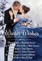 Winter Wishes: A Regency Holiday Romance Anthology 1925239683 Book Cover