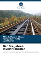 Der Dreijahres-Investitionsplan (German Edition) 6208169704 Book Cover