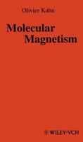 Molecular Magnetism 0471188387 Book Cover