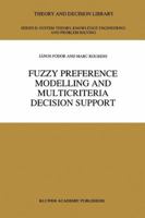 Fuzzy Preference Modelling and Multicriteria Decision Support 9048144663 Book Cover