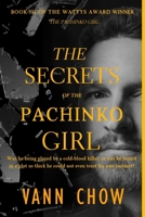 The Secrets of the Pachinko Girl: A Psychological Thriller (Tokyo Faces) 1724195522 Book Cover
