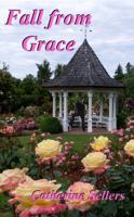 Fall from Grace 1937690342 Book Cover