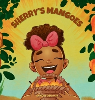 Sherry's Mangoes 106953823X Book Cover