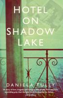 Hotel on Shadow Lake: A Novel 1250126967 Book Cover