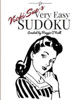 Vicki sue's Very Easy Sudoku 1540432114 Book Cover