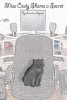 Miss Cealy Shares a Secret 1456534890 Book Cover