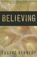 Believing 038512614X Book Cover