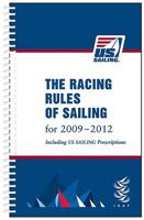 The Racing Rules of Sailing For 2009-2012: Including Us Sailing Prescriptions 0979467756 Book Cover