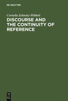 Discourse and the Continuity of Reference: Representing Mental Categorization 3110167654 Book Cover