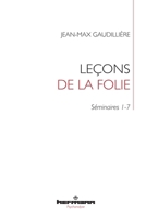 Leçons de la folie: Séminaire 1 (HR.HERMAN.PSYCH) (French Edition) B08327VT8S Book Cover
