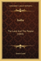 India: The Land And The People 1241365695 Book Cover